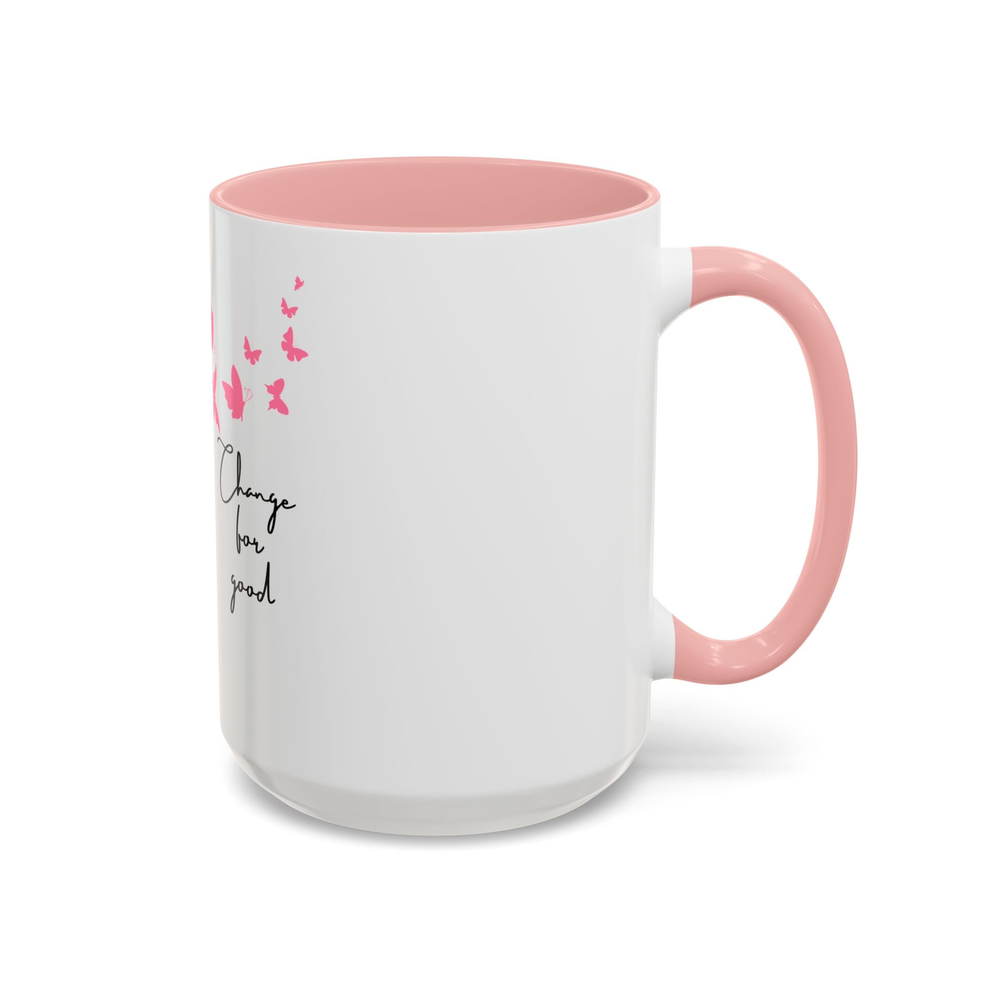 Butterfly "Change for Good" Accent Coffee Mug — Pink Butterflies 11/15oz