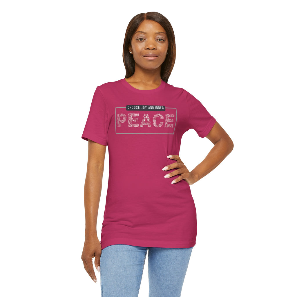 Peace Tee — "Choose Joy and Inner Peace" Graphic T-Shirt
