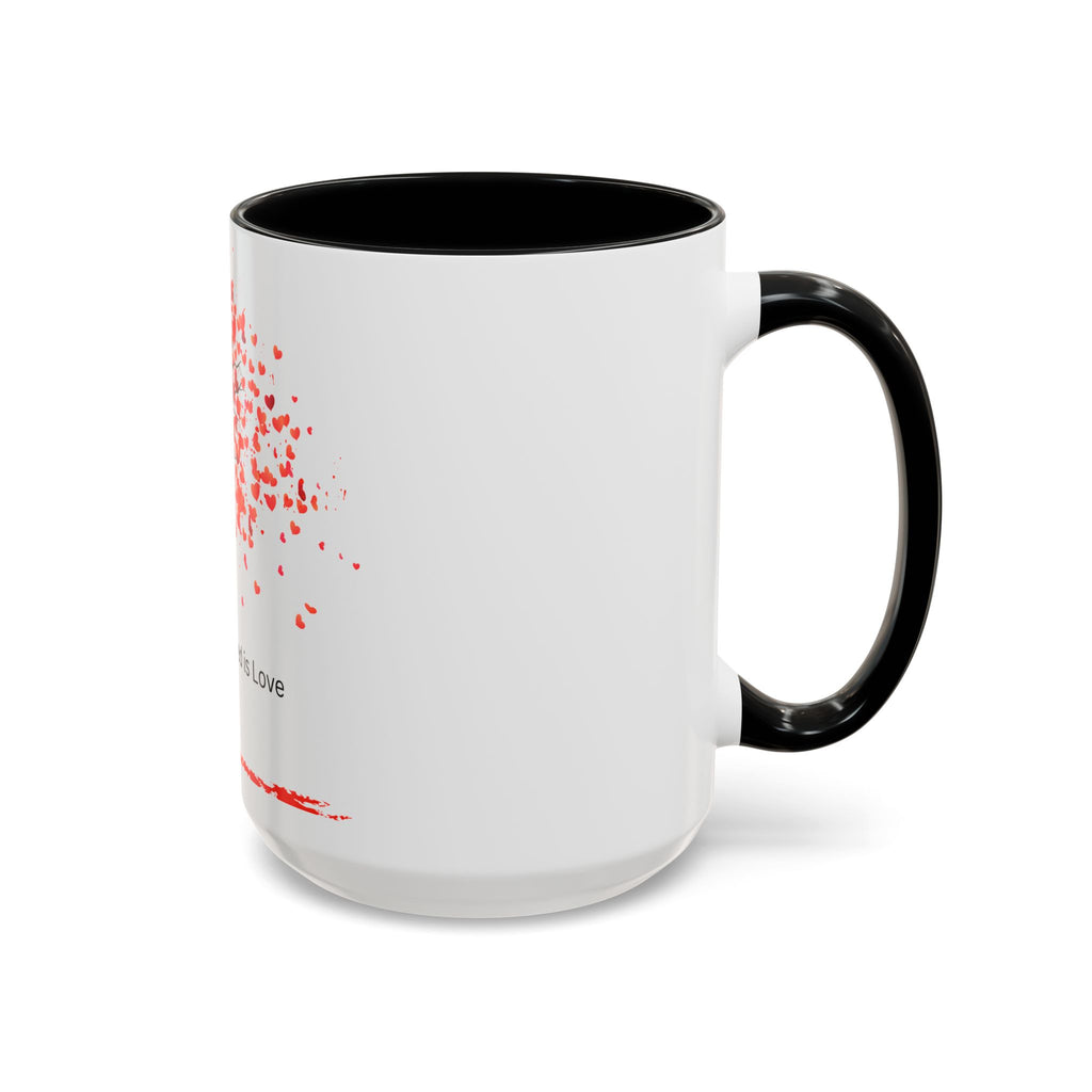 All You Need Is Love Accent Coffee Mug — 11oz & 15oz