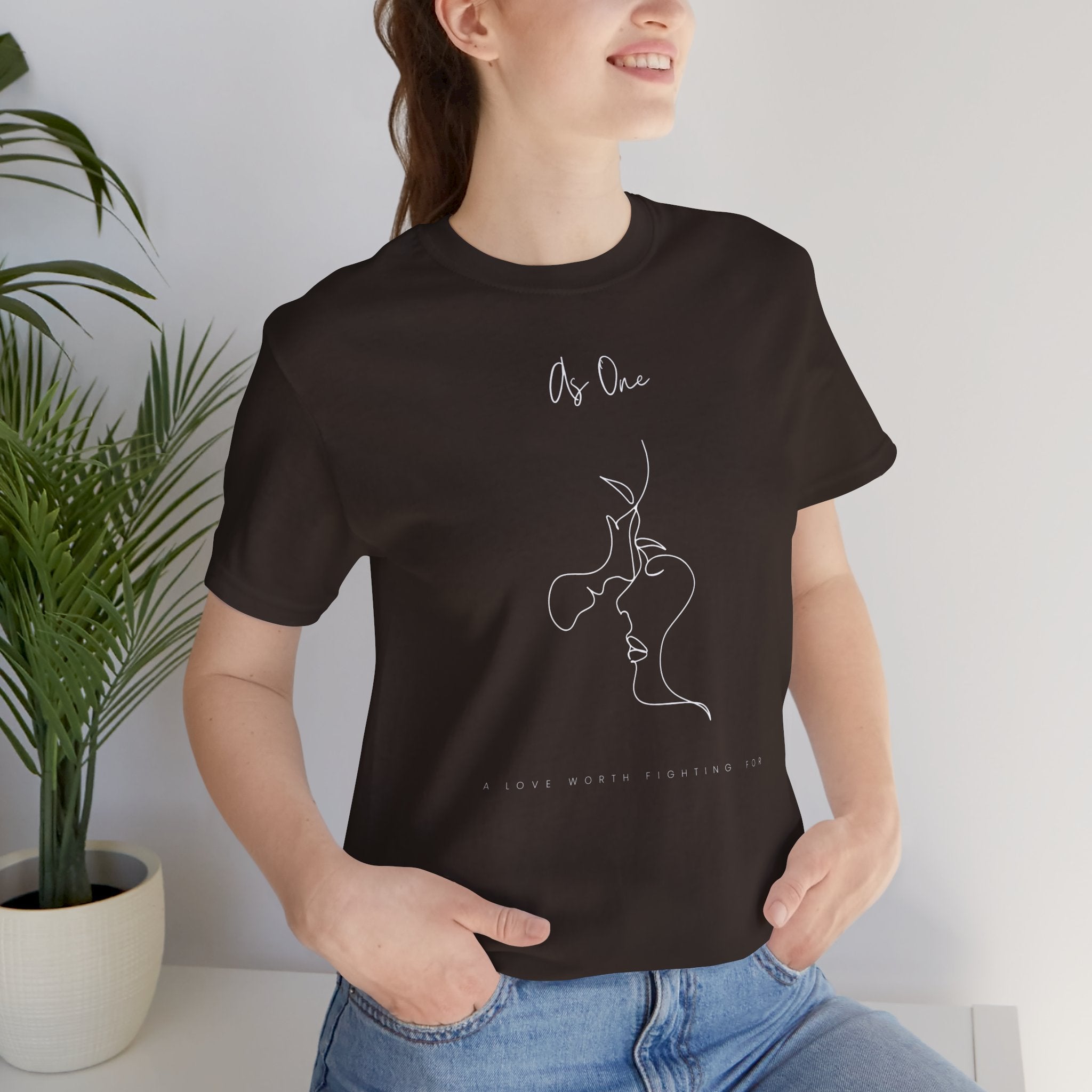 As One — "A Love Worth Fighting For" T-Shirt