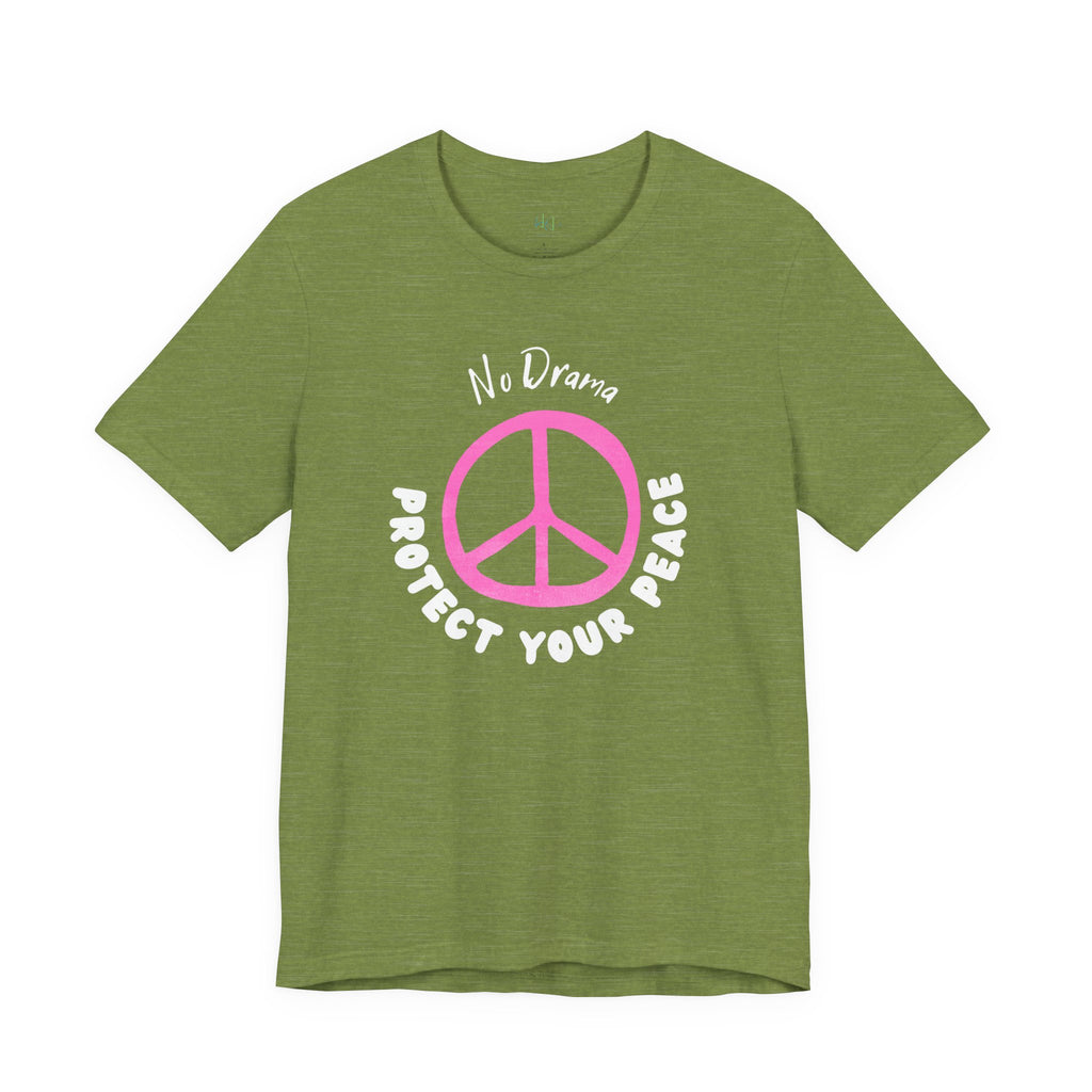 “No Drama – Protect Your Peace” – The Calm & Confident Tee