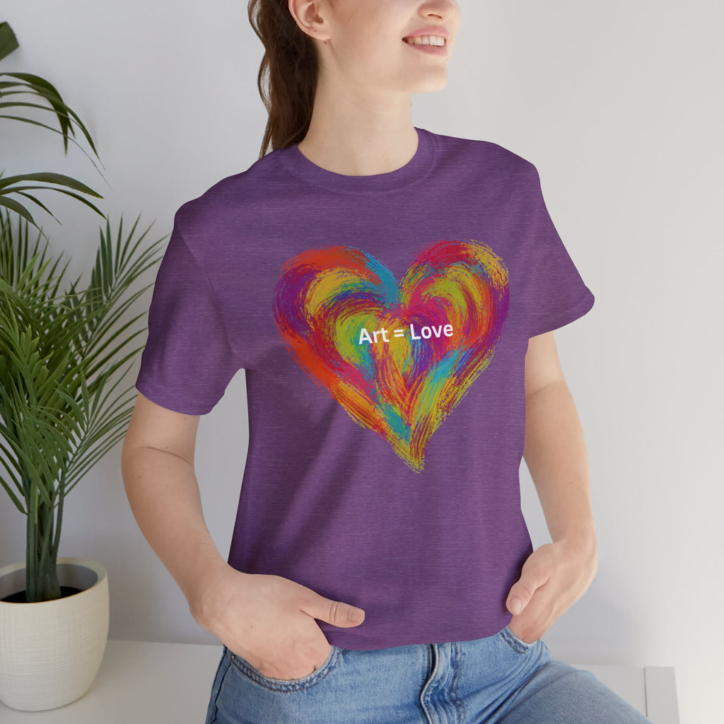 Art = Love Heart T-Shirt — Colorful Painted Heart Tee for Artists & Romantic Gifts