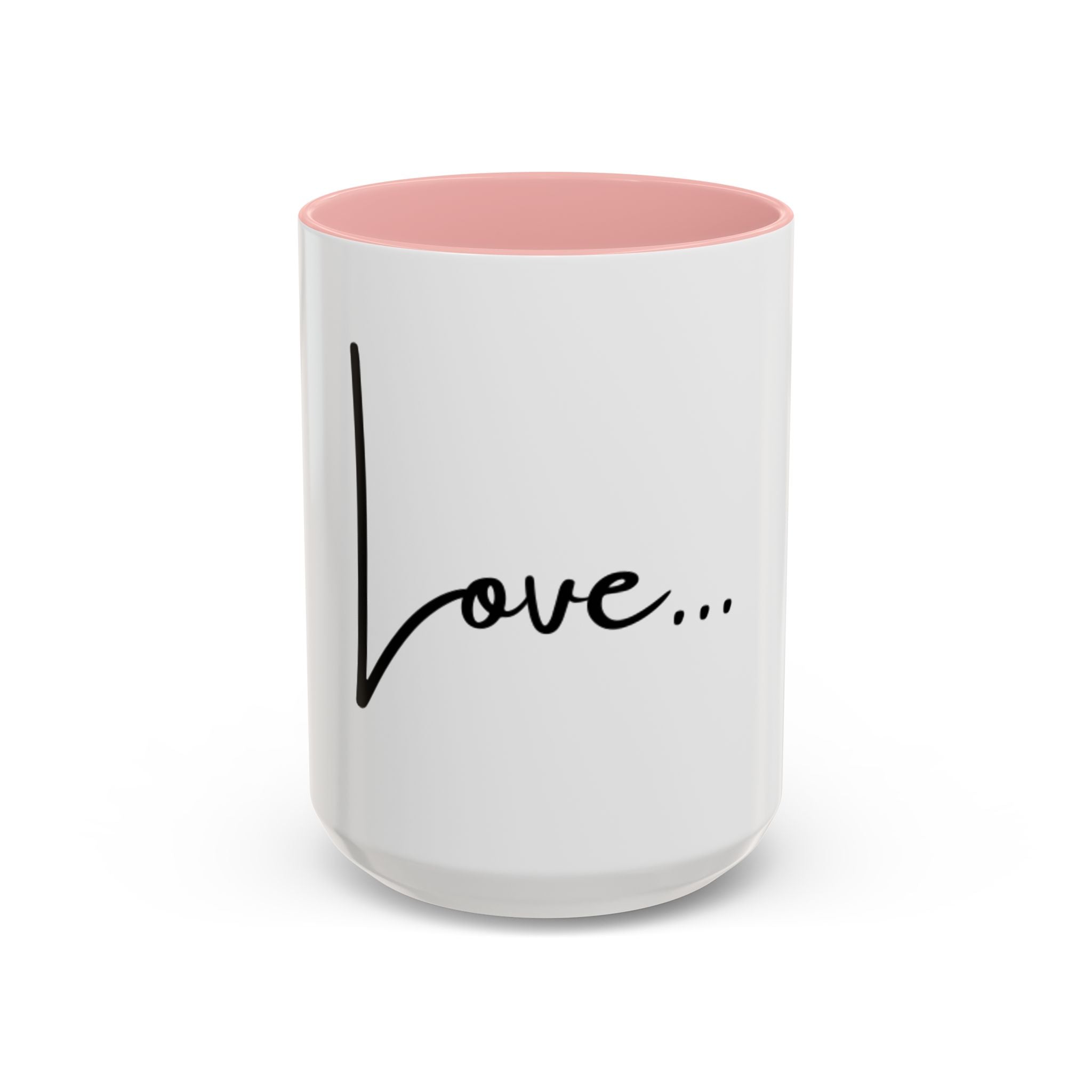 Love... Accent Coffee Mug — Minimal Script Ceramic Mug (11/15 oz)