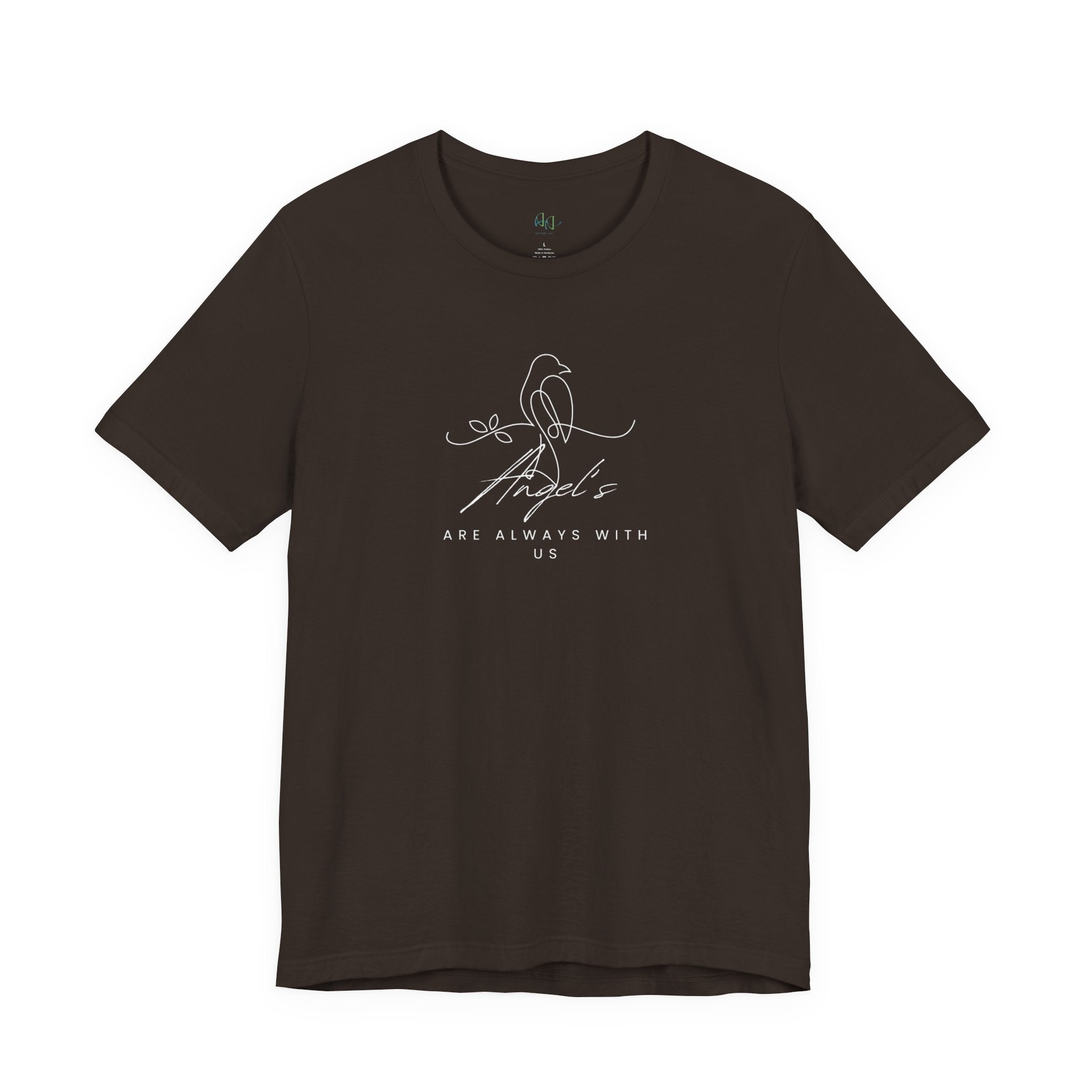 Angels Are Always With Us T-Shirt
