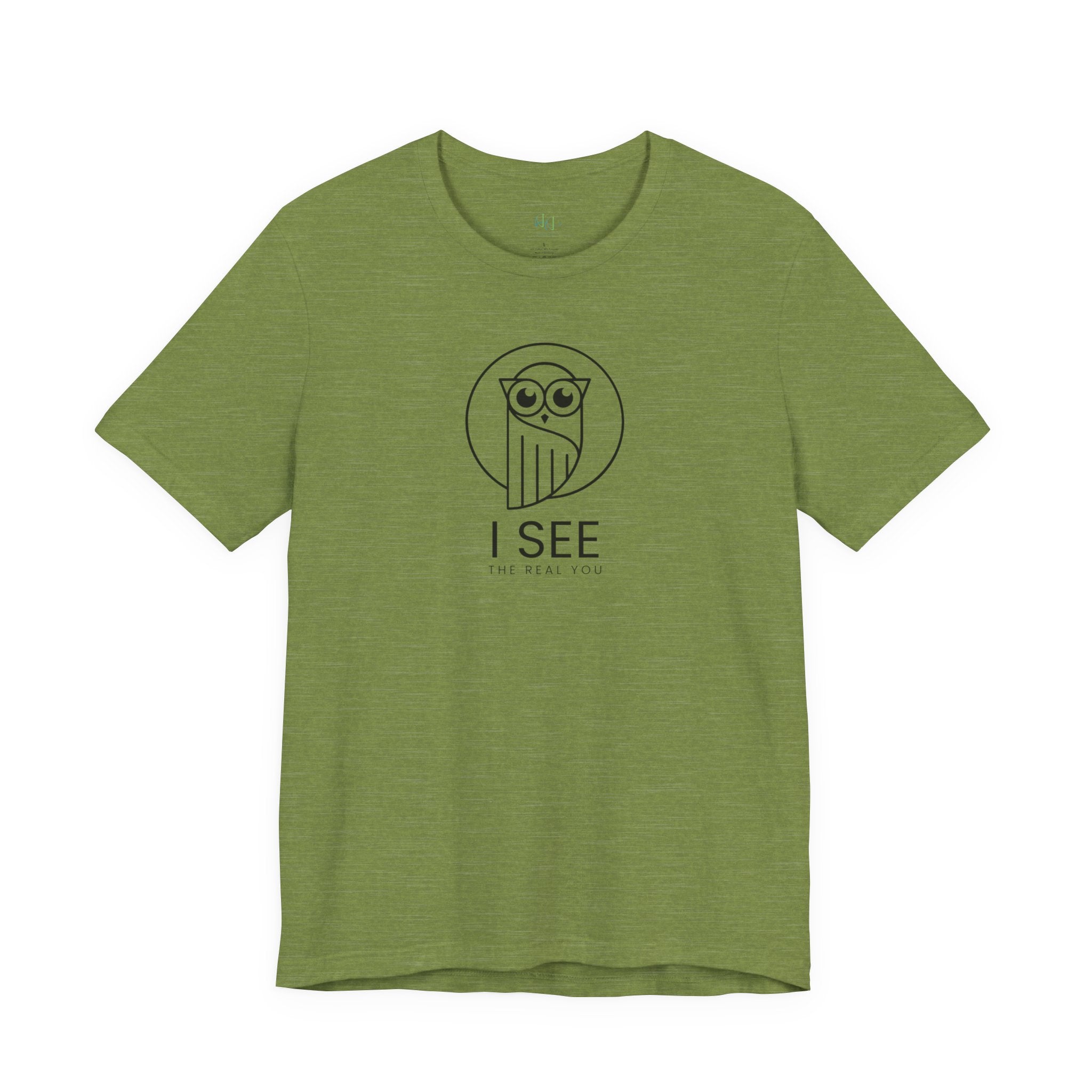 I See the Real You T-Shirt — Inspirational Graphic Tee