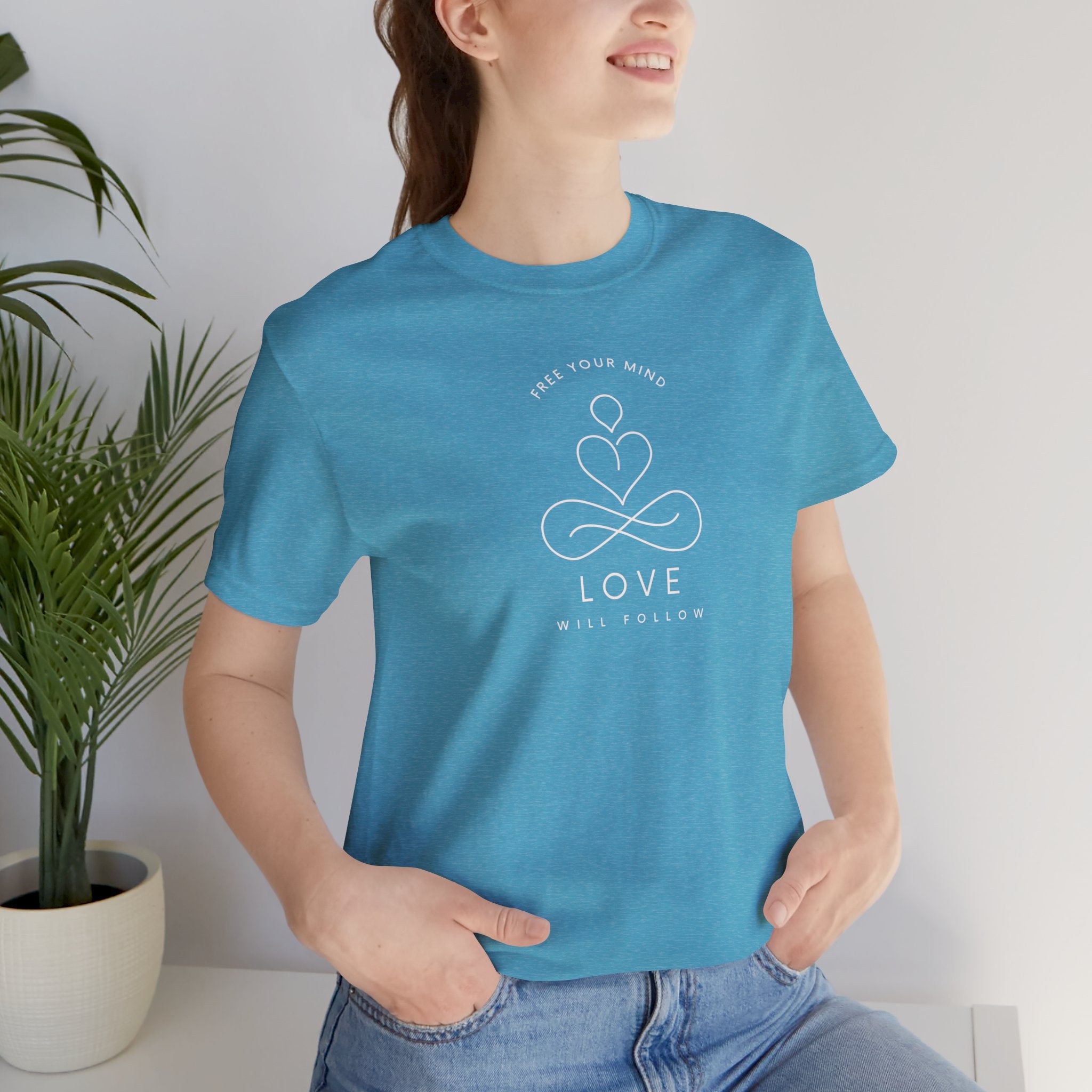 Free Your Mind Love Will Follow Minimal Heart Infinity T-Shirt