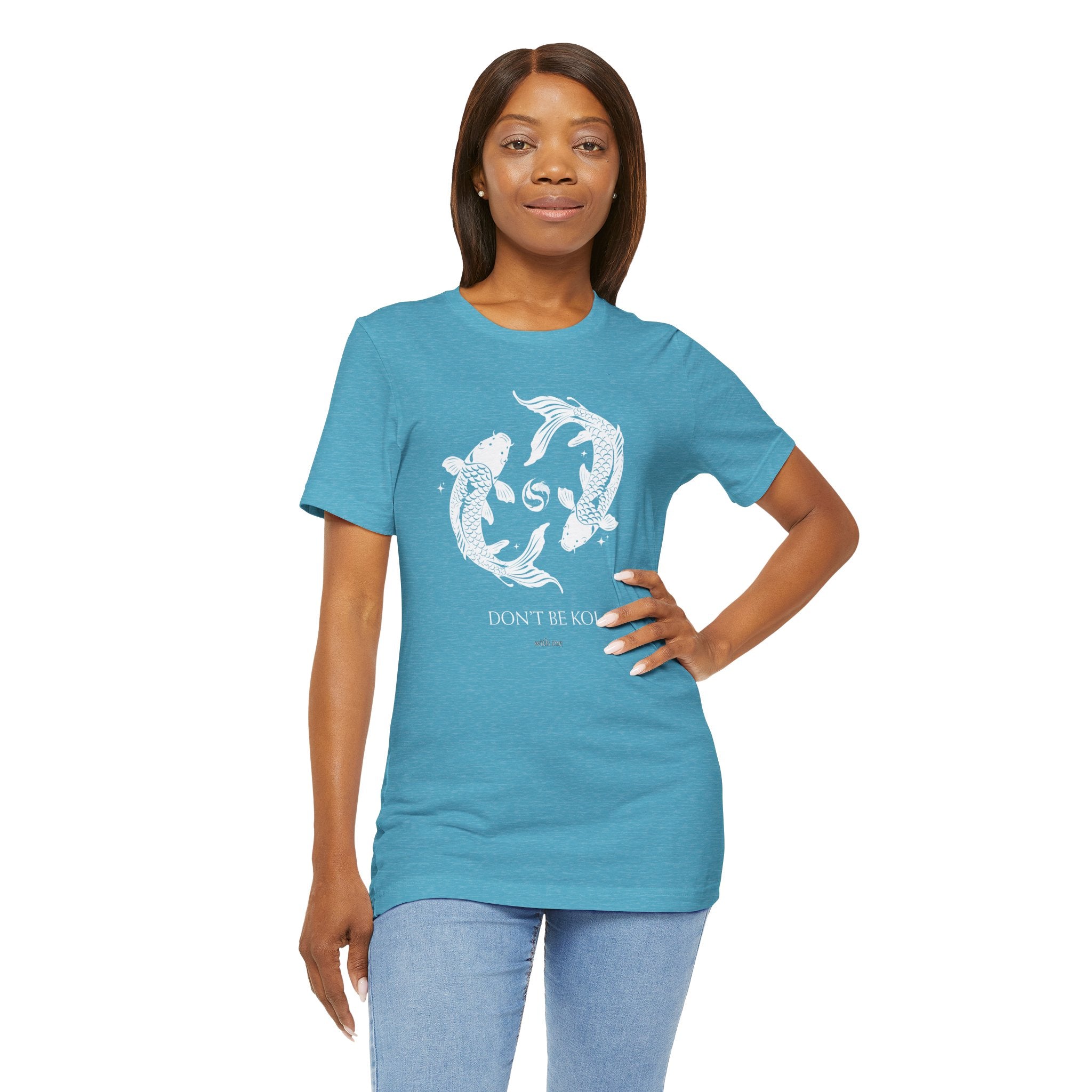 Koi Fish Tee "Don't Be Koi" – Graphic T‑Shirt