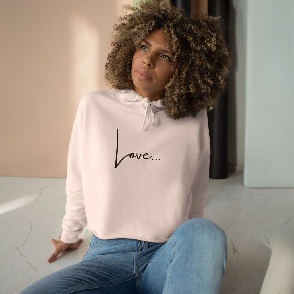 Love... Cropped Hoodie — Minimal Script Graphic Crop Sweatshirt