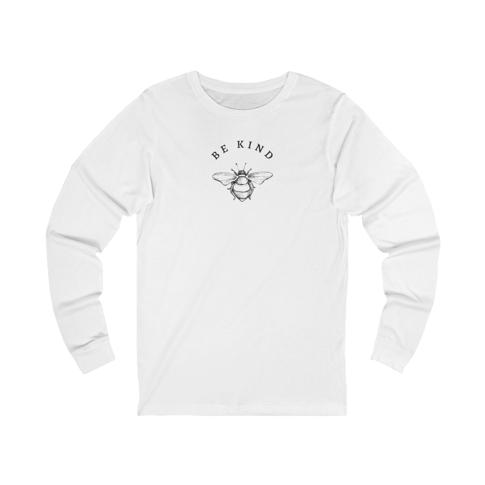 “Be Kind” – The Everyday Reminder Long Sleeve Tee