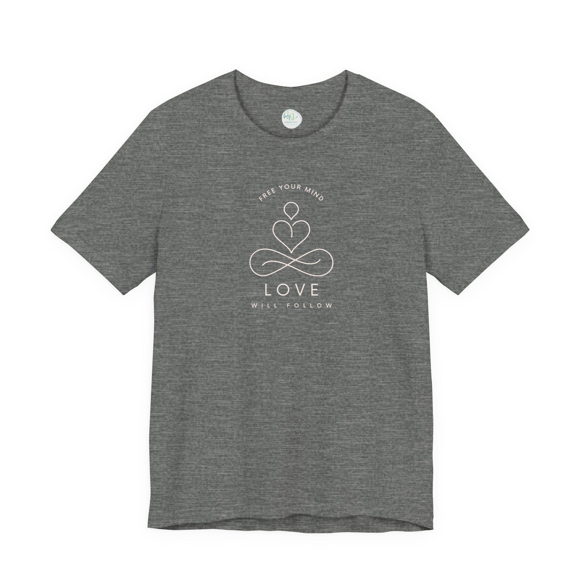 Free Your Mind Love Will Follow Minimal Heart Infinity T-Shirt