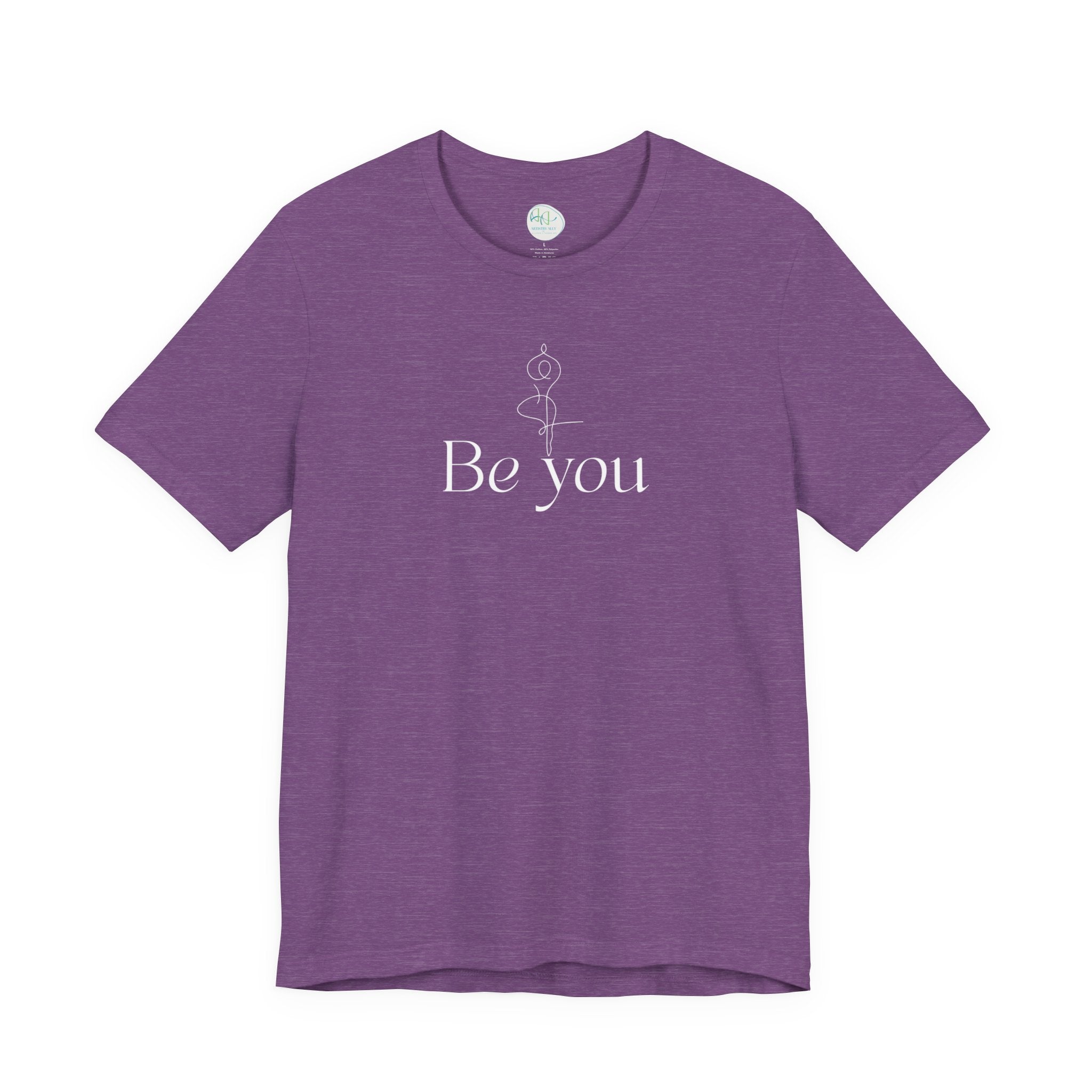 Be You Tee — Minimalist Inspirational Graphic T-Shirt