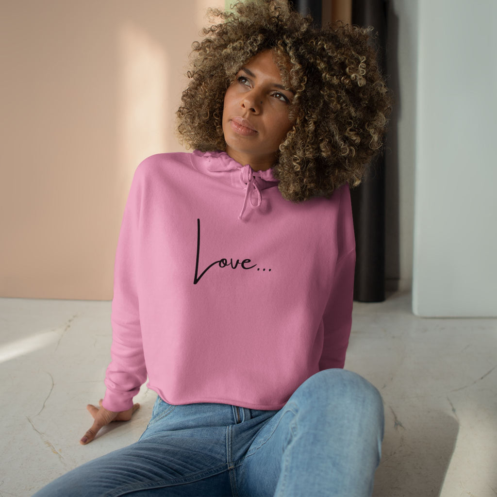 Love... Cropped Hoodie — Minimal Script Graphic Crop Sweatshirt