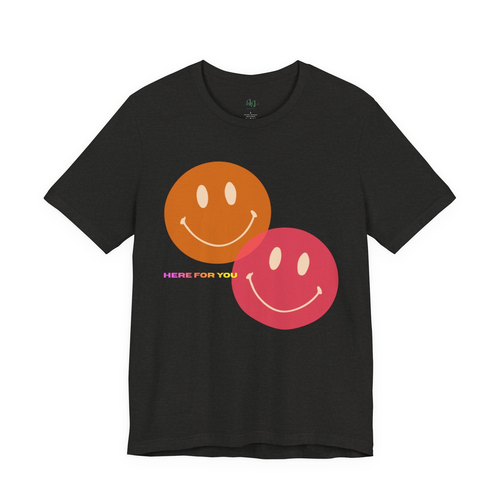 “Here for You” – Supportive Message Tee