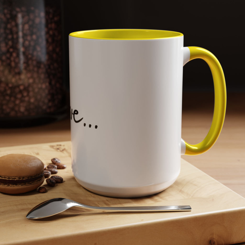 Love... Accent Coffee Mug — Minimal Script Ceramic Mug (11/15 oz)