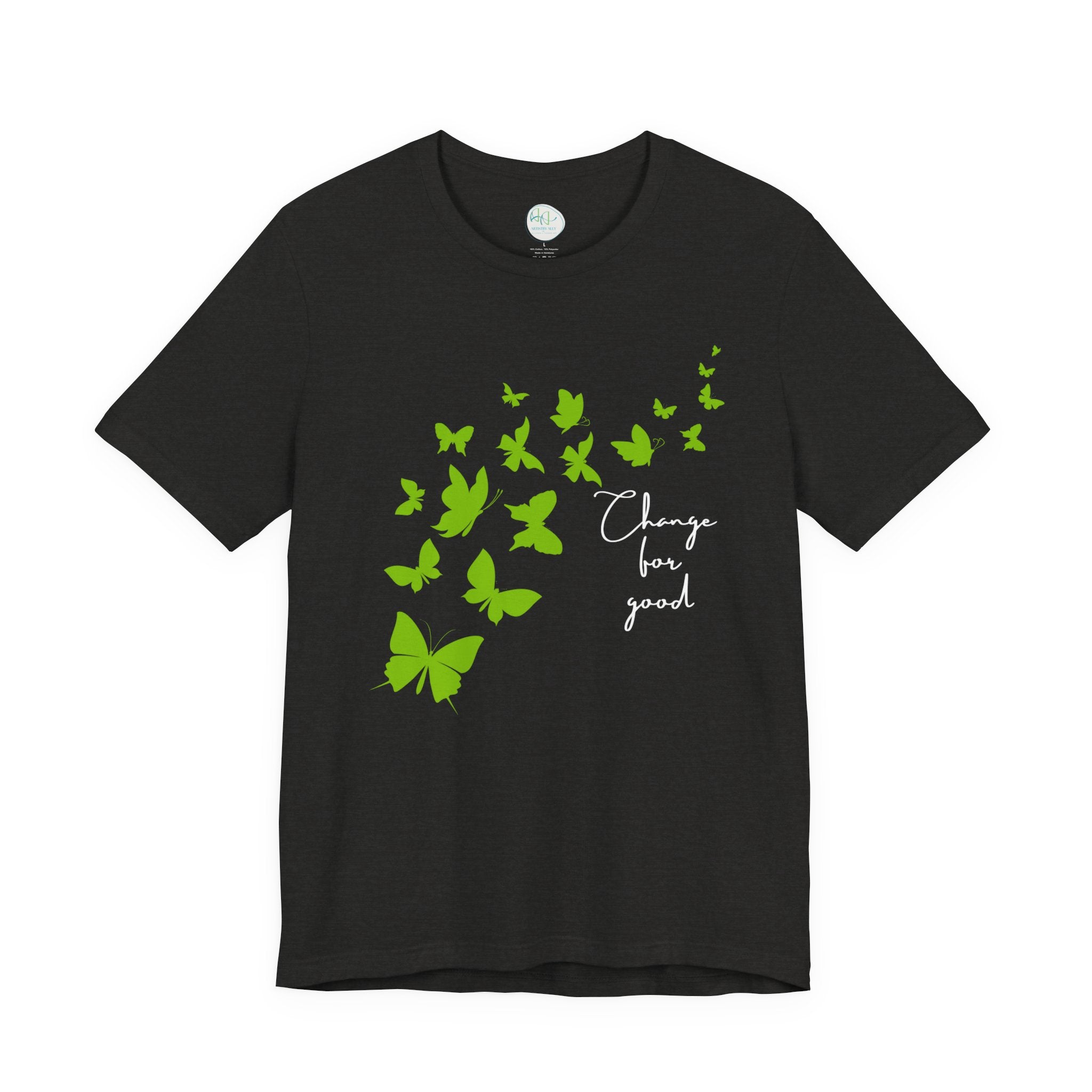 Butterfly Change for Good Tee — Inspirational Eco-Friendly Graphic T-Shirt