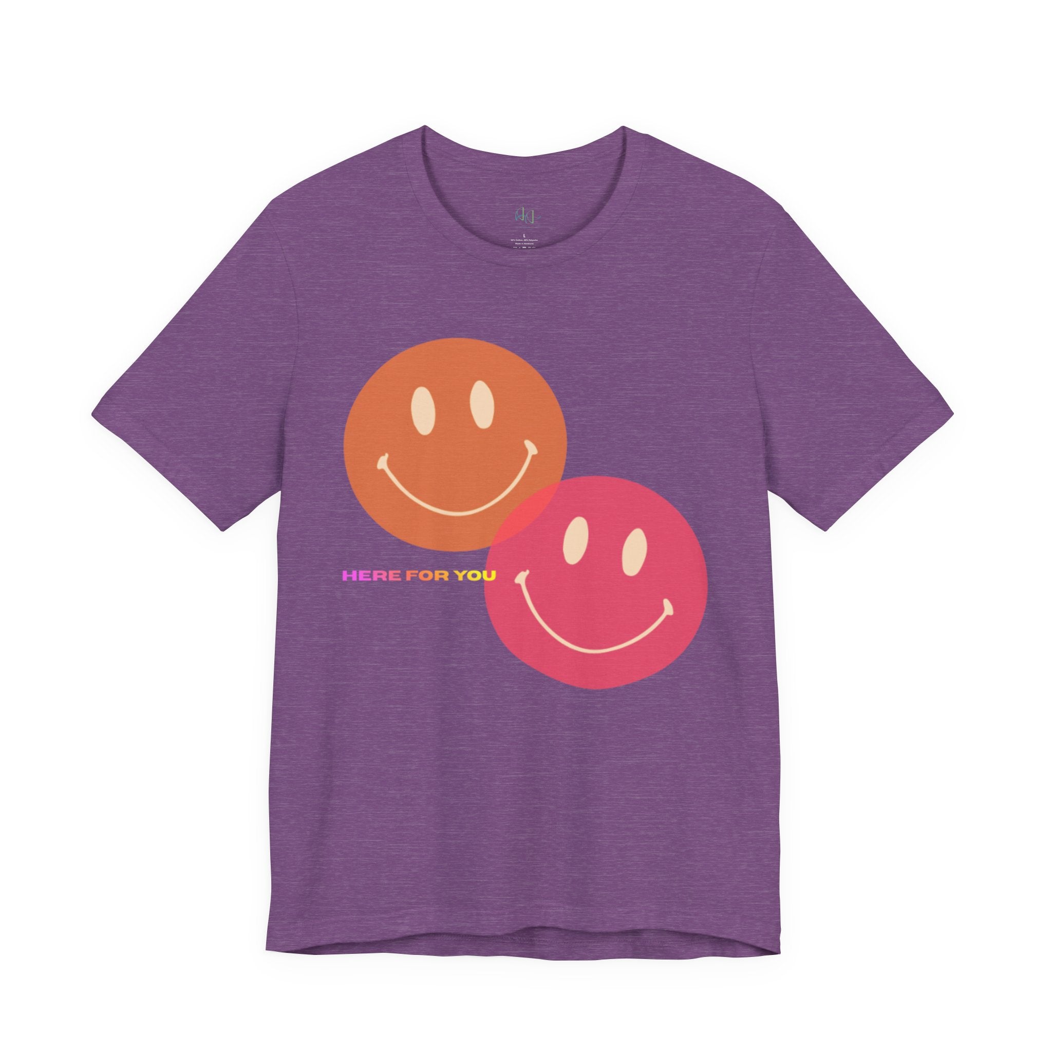 “Here for You” – Supportive Message Tee