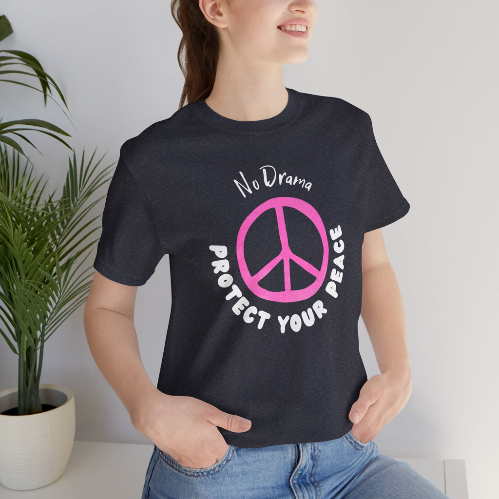 “No Drama – Protect Your Peace” – The Calm & Confident Tee