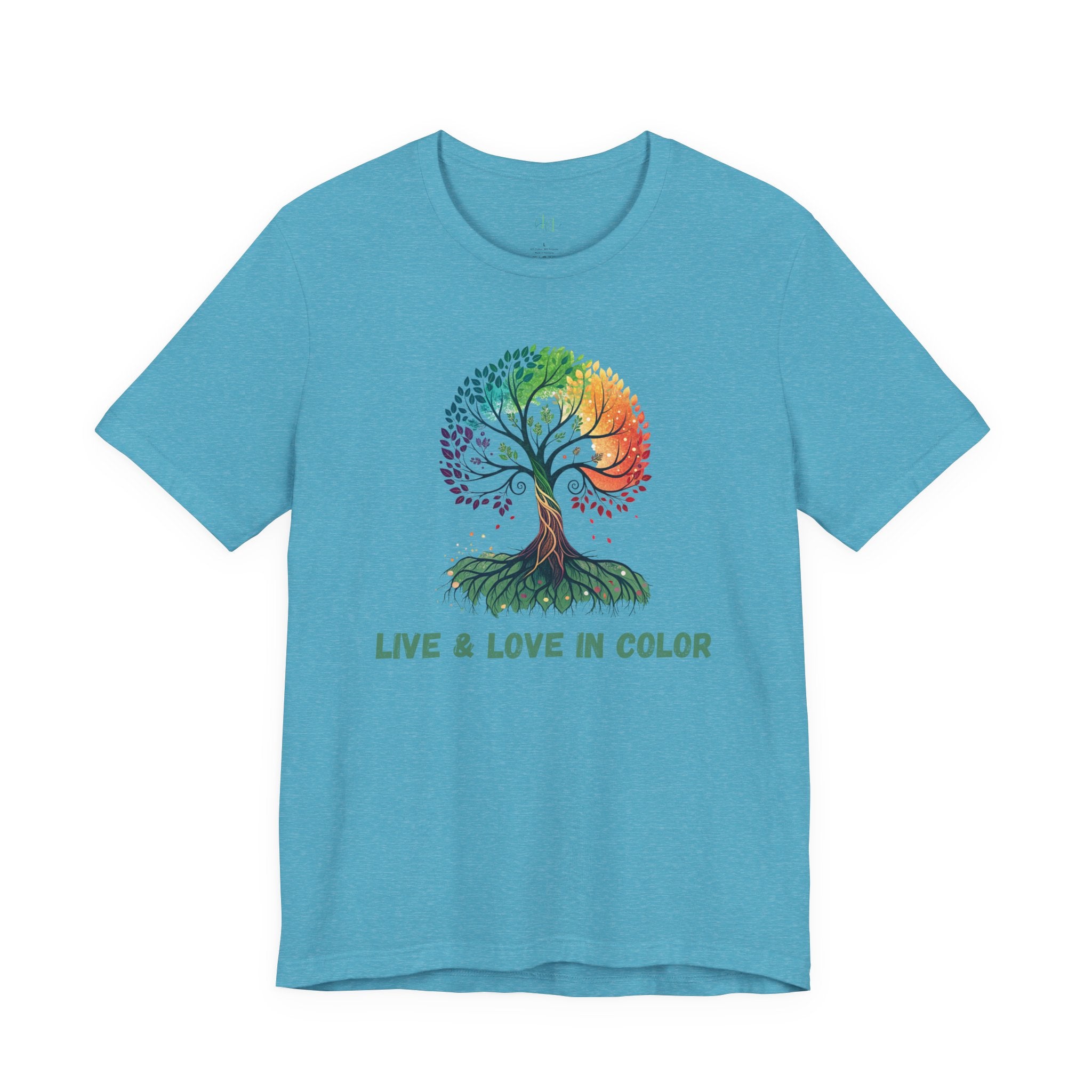 Live & Love in Color T-Shirt