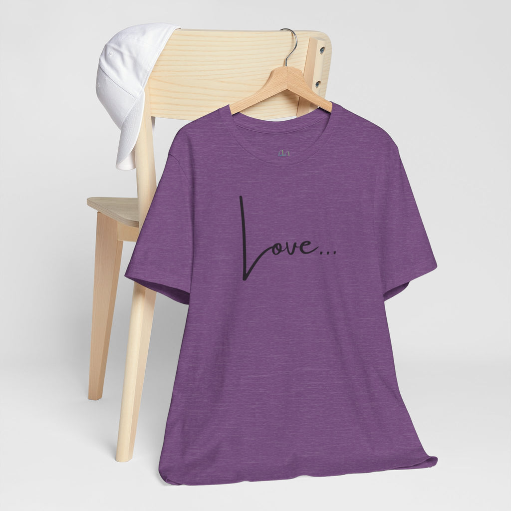 “Love…” – The Statement That Says Everything Without Saying Everything