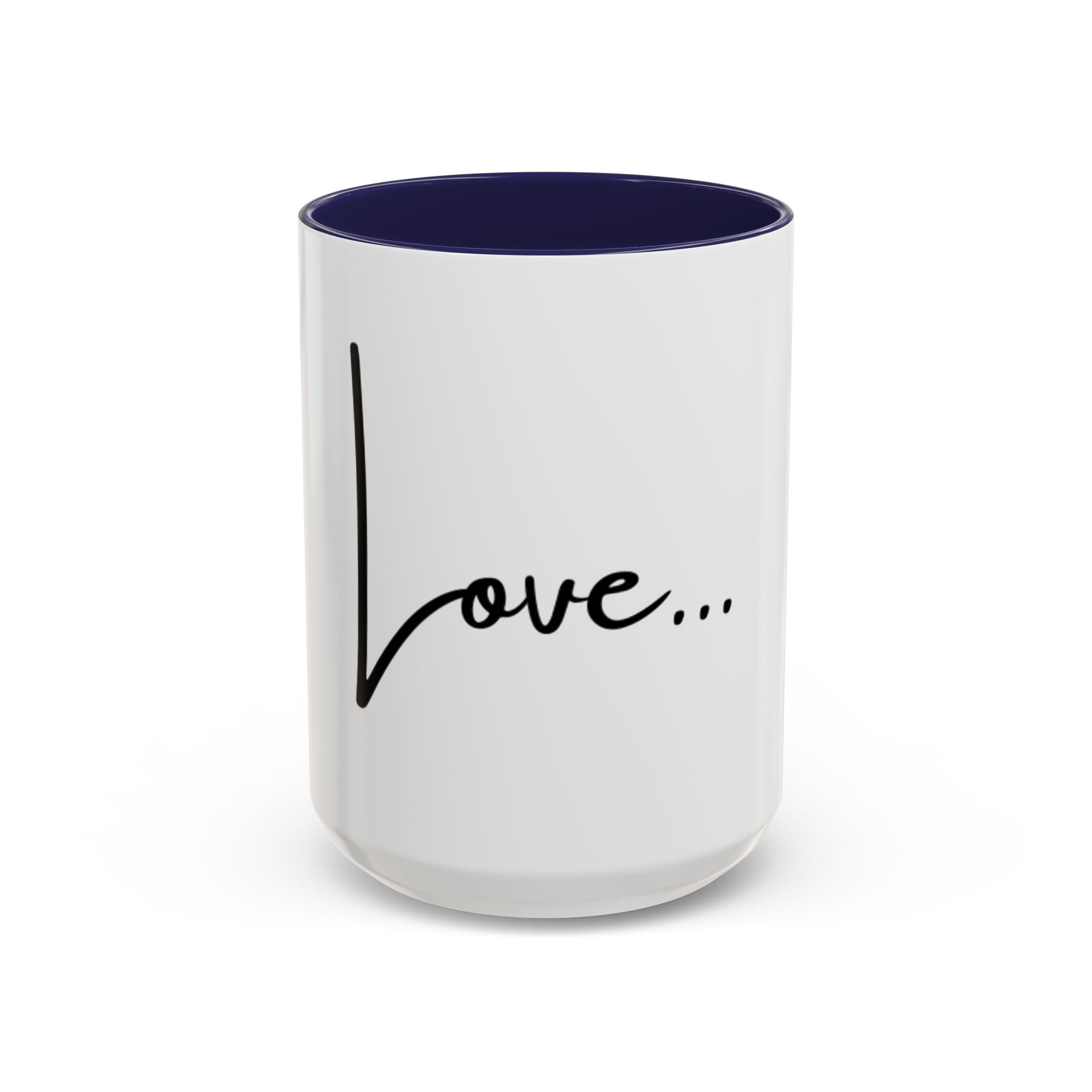 Love... Accent Coffee Mug — Minimal Script Ceramic Mug (11/15 oz)