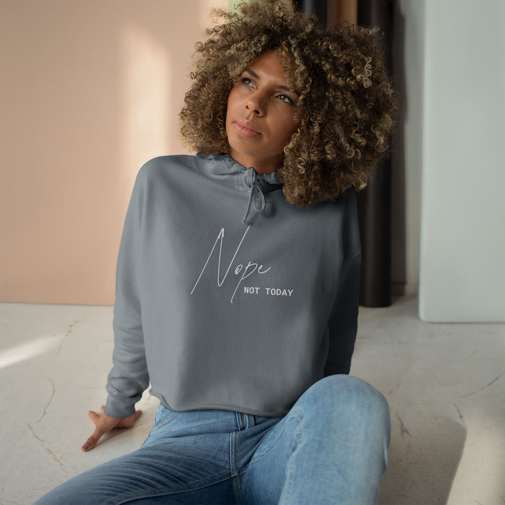Crop Hoodie — "Nope, Not Today" Cropped Black Hoodie for Casual, Lazy-Day Style