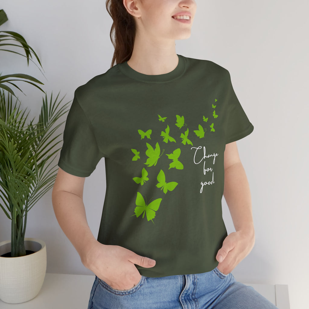 Butterfly Change for Good Tee — Inspirational Eco-Friendly Graphic T-Shirt